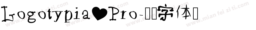 Logotypia Pro字体转换